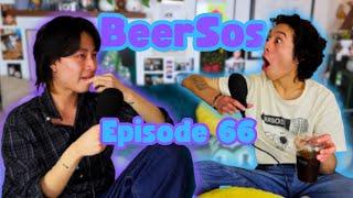 Falling in love with each other | BeerSos #66