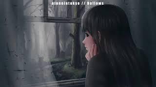 aloneintokyo // hollows