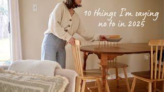 10 Things I'm NOT BUYING in 2025  | Minimalism, Intentional Living + Saving Money