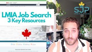 LMIA Job Search - 3 Tips and Valuable Resources