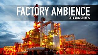  Factory Ambience - Soothing Sounds relaxation meditation calm quite - effects noise industrial