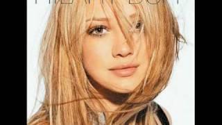 Hilary Duff - Do You Want Me?