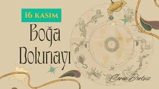 BOĞA BURCUNDA URANUSYEN DOLUNAY | 16 KASIM 2024