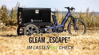 Das Maxi-Cargobike: Der GLEAM Escape Test