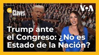 ¿Por qué el discurso de Trump no es un Estado de la Nación, pero sí un deber constitucional?