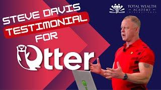 Discover the Power of Otter PR with Steve Davis from Total Wealth Academy