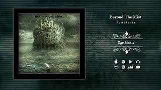 Melodic Doom Death Metal 2022 Full Album "BEYOND THE MIST" - Symbiosis