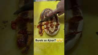 BUREK So AJVAR  #burek #food #september #ajvar