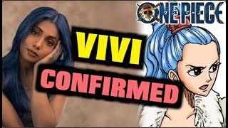 One Piece Live Action Season 2 Vivi Confirmed!