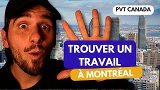 5 conseils pour trouver un travail à Montréal (PVT Canada)