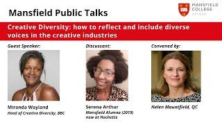 Mansfield Public Talk - Creative Diversity: how to reflect diverse voices in the creative industries