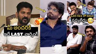 ఇదే Last వార్నింగ్ CM Revanth Reddy Gives STRONG Warning To TFI Celebrities | Nagarjuna