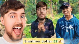 $3 Million Dollar  @MrBeast