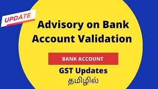 Advisory on Bank Account Validation in Tamil - GST Update (24/04/2023)