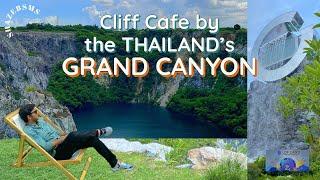 Cliff Cafe at Thailand's GRAND CANYON | LOF Land | Metaverse theme CAFE | Thailand must visit places