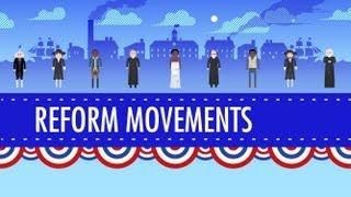 19th Century Reforms: Crash Course US History #15