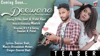 Deewana | Trailer | Sambalpuri video 2020 | Vidhi Kour & Silku Jeet | Sourav Badi | Everything for U