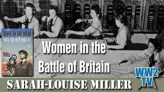 Women in the Battle of Britain (The WAAF and other units)