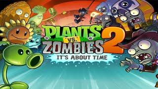 Plants vs. Zombies 2 [iPad] FULL Walkthrough