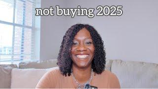 Things I am not buying in 2025| Luxury Minimalism & Saving Money