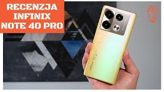 Recenzja Infinix Note 40 Pro. Sporo możliwości w niskiej cenie 