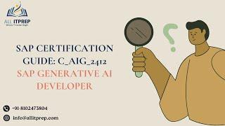 Sample Questions for C_AIG_2412 SAP Certified Associate - SAP Generative AI Developer