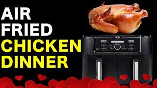 Air Fryer Roast Chicken Dinner - Quick and Simple - Ninja Foodi MAX Dual Zone AF400UK 9.5L Air Fryer