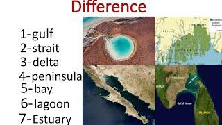 what is gulf, strait, delta, peninsula, bay, lagoon, estuary? #knowledgeott 