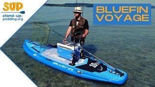 Bluefin Voyage // Das SUP für Angler // SUP Board Test