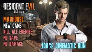 [Resident Evil 7] Kill All Enemies, Madhouse, 100%, New Game, No Save, No Damage