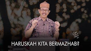 Cangkir Tasawuf Modern eps. 166 - HARUSKAH KITA BERMAZHAB