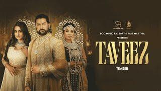 Taveez - Afsana Khan (Official Teaser) | Aftab Shivdasani | Goldboy | Bcc Music Factory