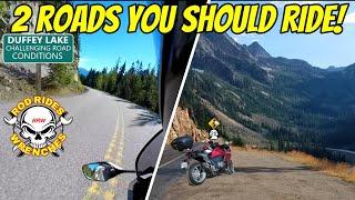 2 Roads You Should Ride!