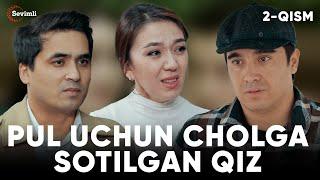 TUGUN - PUL UCHUN CHOLGA SOTILGAN QIZ 2-QISM