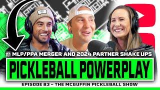 Unpacking MLP & PPA Merger: New Partners & Pickleball Strategies for 2024