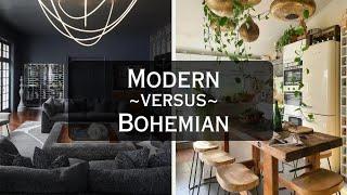 Design Duel: Modern Decor  Versus Bohemian Decor | Home Decor 101