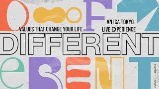 LIVE: Values That Change Your Life | Different #3 | ICA Tokyo