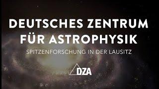 The idea of German Center for Astrophysics (DZA) in Lusatia