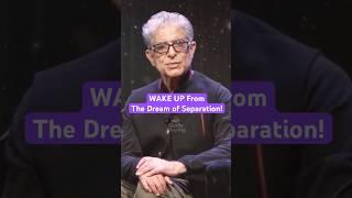  Wake Up! There's No YOU or ME Only THIS!  | Deepak Chopra #shorts