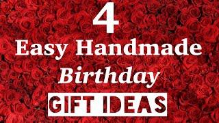 4 Easy Handmade Birthday Gift Ideas/Beautiful Handmade Gift Ideas For Birthday