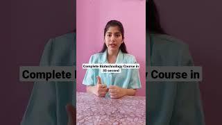 Complete Biotechnology Course in 30 second| What is Biotechnology| Course Detail |#biotechnology