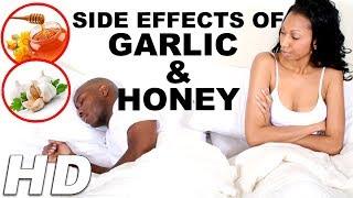 Garlic And Honey Side Effects | Garlic Side Effects | Honey Side Effects