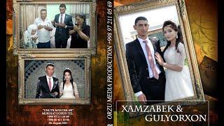 XAMZABEK & GULYORXONNING NIKOH TO`YI ORZU MEDIA!