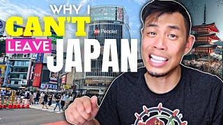 Why I Can't Leave Japan