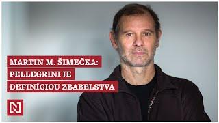 Martin M. Šimečka: Pellegrini je definícia zbabelstva