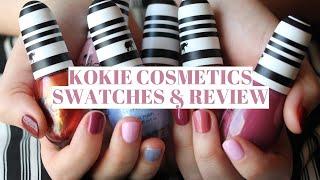 Kokie Cosmetics Nail Polish Swatches Review | Streets Ahead Style