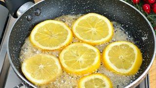 God, this is so delicious! I only fry LEMON! The most delicious dessert in 5 minutes!