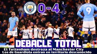 EL TOTTENHAM DESTROZA AL MANCHESTER CITY ¿HAN TOCADO FONDO LOS DE GUARDIOLA? LO DE HAALAND Y MÁS.