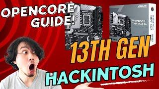 13th Gen Intel Z790 Hackintosh / Opencore Install Guide