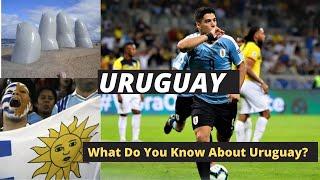 Interesting facts about Uruguay